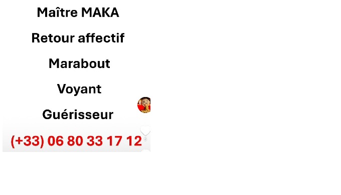 06 80 33 17 12 Voyant Marabout, Retour Affectif Amour Perdu Récupère Son Ex Mariage être aime Et aut...