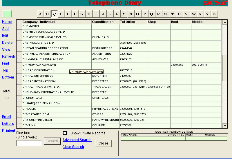 F E A T U R E S OF TELEPHONE DIARY: SEARCH ENGINESEARCH TELEPHONE NOSSEARCH MOBILE NOSSEARCH NAME WI...