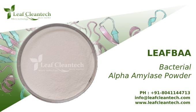 LEAFBAA is a bacterial endo α-amylase preparation derived from Bacillus sp. The enzyme catalyzes the...