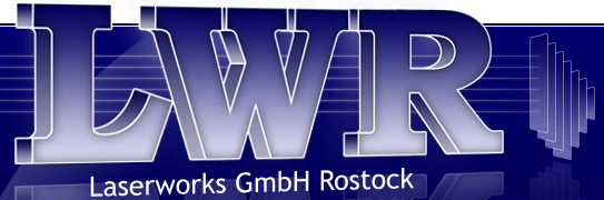LWR Laserworks GmbH Rostock