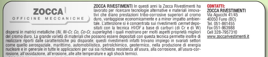 La Zocca Officine Meccaniche è una ditta che da 50 anni opera nel settore d...