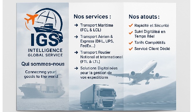 🏢 Intelligence Global Service (IGS) Connecting your goods to the world 🌍 Nos Services IGS vous acc...