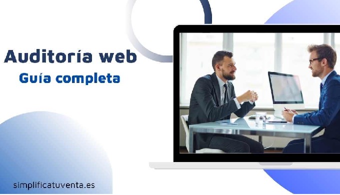 Te damos las claves que tienes que tener en cuenta la hora de hacer una auditoría web de tu negocio ...