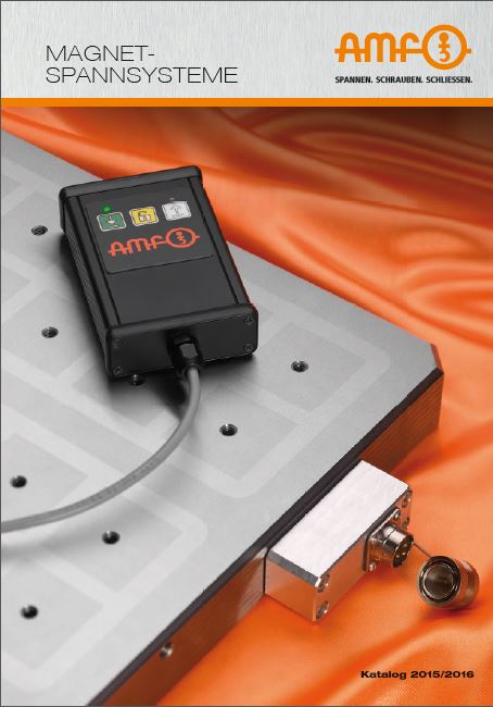 AMF-MAGNETSPANNTECHNIK, DIE ERFOLGREICHE TECHNOLOGIE AMF hat aufgrund langjähriger Entwicklung und E...