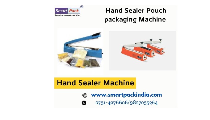 Hand Sealer Pouch Packaging Machine Call:- 0731-4076606 / 7089062266 Website :- www.smartpackindia.c...