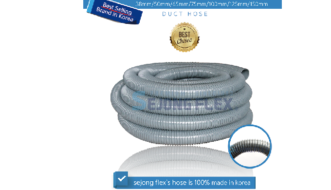 38mm/50mm/65mm/75mm/100mm/125mm/150mm Why are sejong flex's hoses so special? The outside of the sej...