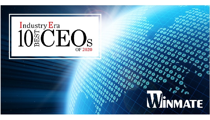 Winmate CEO Ken Lu Honored as One of the &ldquo;10 Best CEOs of 2020&rdquo; by Industry Era