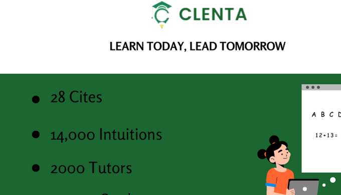 Our website, clenta.com, is used by thousands of students and teachers across the country of India. ...