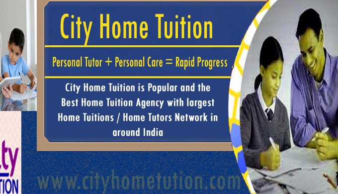 CITY HOME TUITION City Home Tuition is Unique and Best Home Tuition Platform in around India where i...