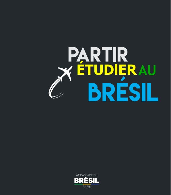 Guide « Partir Étudier au Brésil » par l’Ambassade de Brésil
