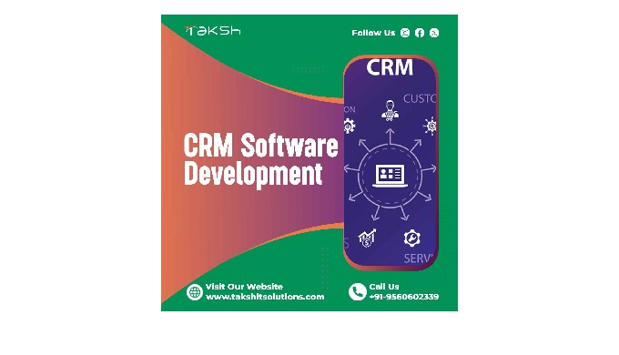 Taksh IT Solutions specializes in CRM Software Development Services, crafting tailored solutions to ...