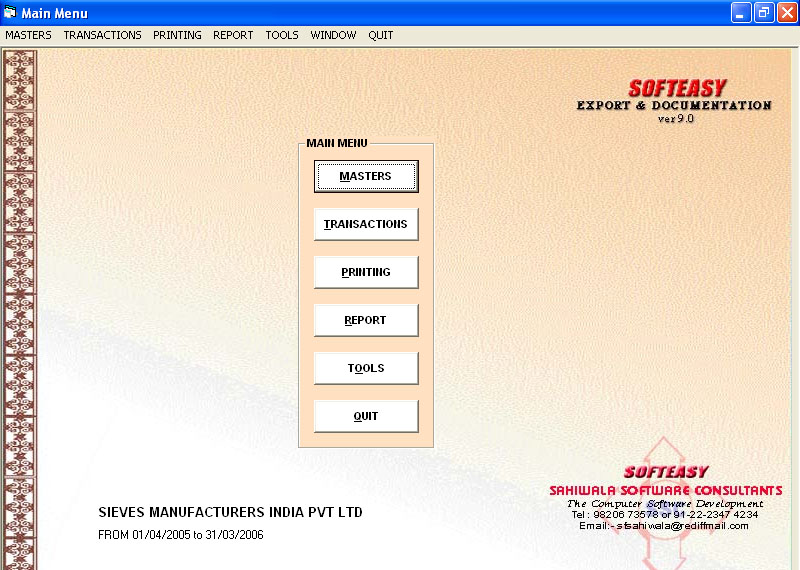 A Complete Export Software For Manufacturers and Traders Salient Features of Softeasy Exports Master...
