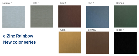 < el Zinc > The power of elZinc! Enjoy the variety of rainbow colors! elZinc is titanium zinc ...