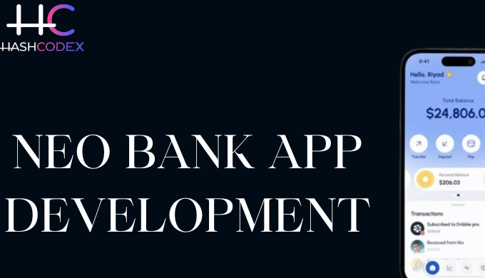 Hashcodex offers custom neobank app development to help businesses build modern digital banking plat...
