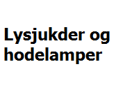 Hodelamper og lyskilder.