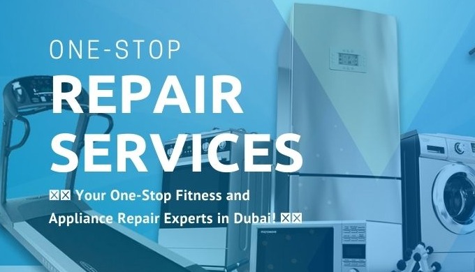 &#xd83c&#xdf1f&#xd83d&#xdd27 Your One-Stop Fitness and Appliance Repair Experts in Dubai! &#xd83d&#xdd27&#xd83c&#xdf1f
