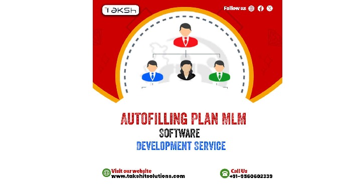 Taksh IT Solutions offers Autofilling Plan MLM Software Development Services, providing tailored sol...