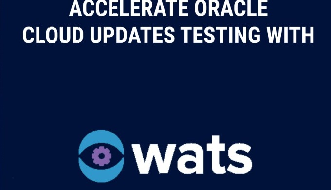 WATS is cloud based Oracle cloud automated test tool.