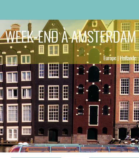 Offre WEEK-END À AMSTERDAM
