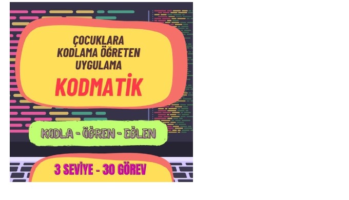 Kodmatik, çocuklara yazılımı komut satırı ile öğreten farklı görevlerden oluşan bir kodlama uygulama...