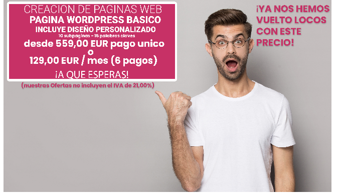 Crea tu página web con Wordpress desde tan sólo 559 euros (pago único) o 129 euros al mes durante 6 ...