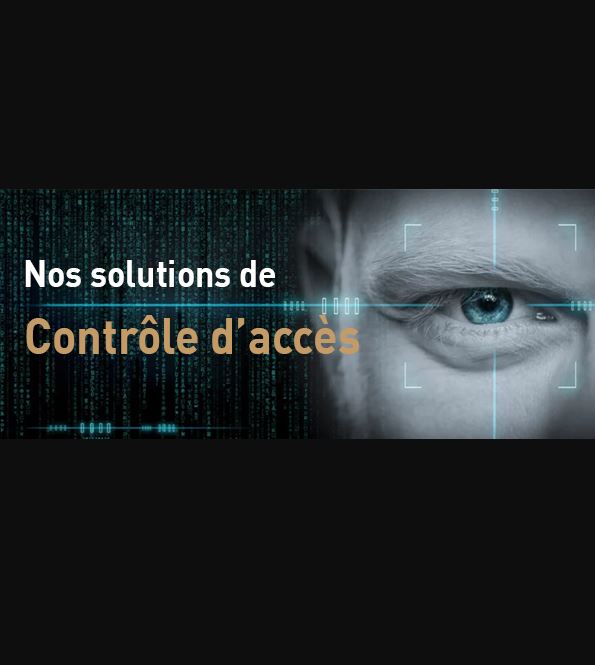 Solutions de contrôle d’accès