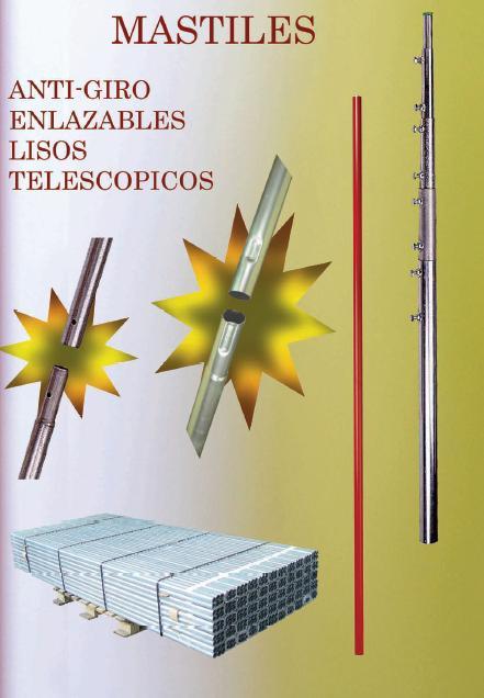 Fabricamos mástiles para el montaje de antenas terrestres y satélite. • Tubo redondo desde Ø 20mm a ...