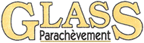 GLASS PARACHEVEMENT GLASS PARACHEVEMENT